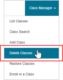 Delete Classes is the fourth option under the Class Manager menu from the System Homepage.